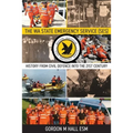 The WA State Emergency Services (SES): History from Civil Defence into the 21st Century