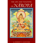 The Life and Teaching of Naropa