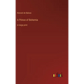 A Prince of Bohemia: in large print
