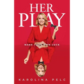 Her Play: Make Your Own Luck