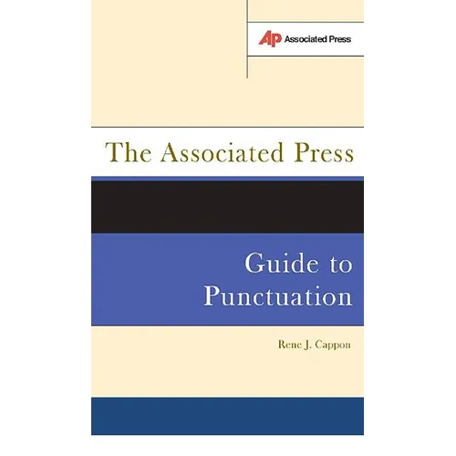 The Associated Press Guide to Punctuation