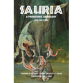 Sauria: A Prehistoric Anthology