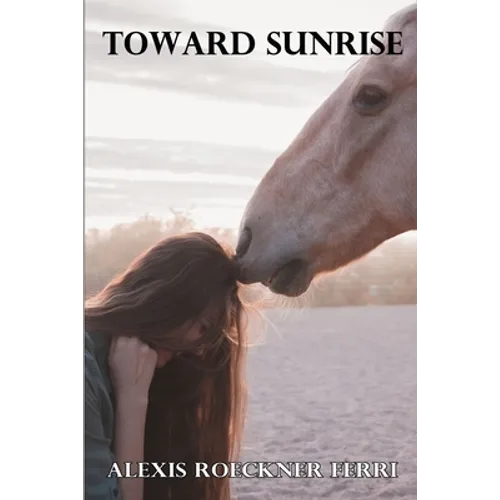 Toward Sunrise