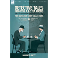 Detective Tales from the A.B.C Tea-Rooms-Two Detective Story Collections: The Old Man in the Corner and Unravelled Knots