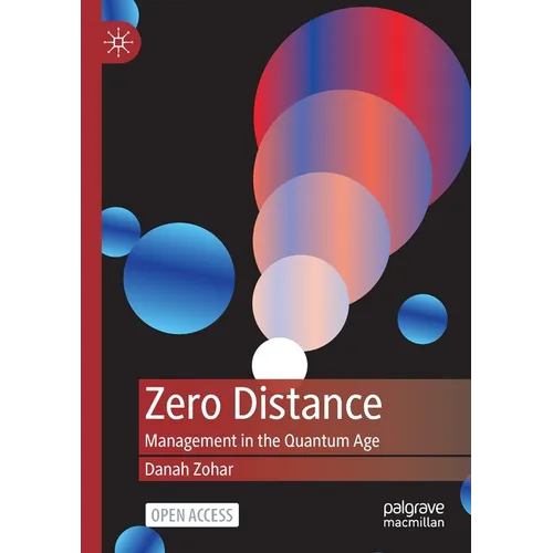 Zero Distance: Management in the Quantum Age