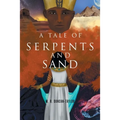 A Tale of Serpents and Sand