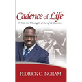 Cadence of Life: 8 Traits For Winning In And Out Of The Classroom
