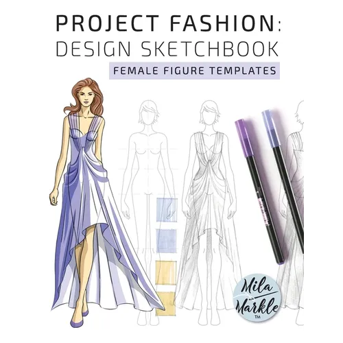 Project Fashion: Design Sketchbook (Female Figure Templates)