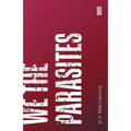 We The Parasites