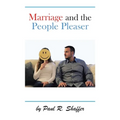 Marriage and the People Pleaser