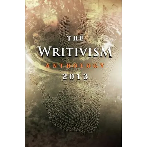 The Writivism Anthology 2013