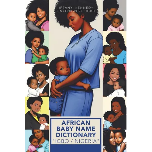 African Baby Name Dictionary "Igbo / Nigeria"