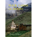 Four Lamas of Dolpo: Autobiographies of Four Tibetan Lamas (15th-18th Centuries) Vol II