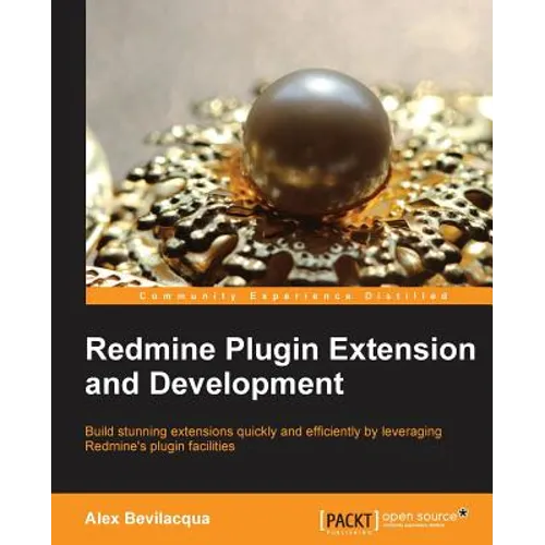 Redmine Plugin Extension and Development