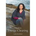 A Guide To Energy Clearing