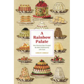 A Rainbow Palate: How Chemical Dyes Changed the West's Relationship with Food