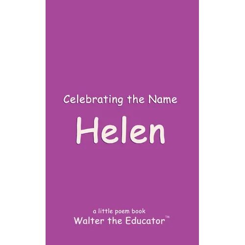Celebrating the Name Helen