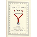 The Soul of a Doctor: Harvard Medical Students Face Life and Death