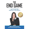 The End Game: Exit Guide for Hospital Lab Assets