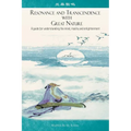 Resonance and Transcendence with Great Nature: A Guide for Understanding the Mind, Reality and Enlightenment