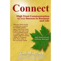 Connect: High Trust Communication for Your Success in Business and Life