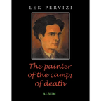The Painter of the Camps of Death: Album - Paperback
