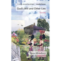 God's Will and Other Lies: Stories