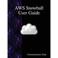 AWS Snowball User Guide