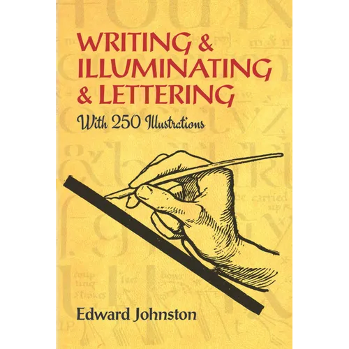 Writing & Illuminating & Lettering