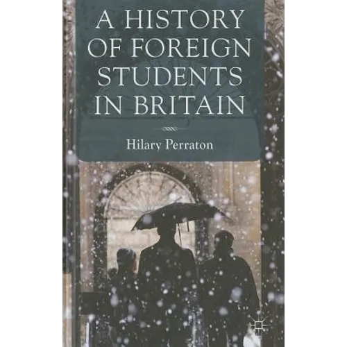 A History of Foreign Students in Britain