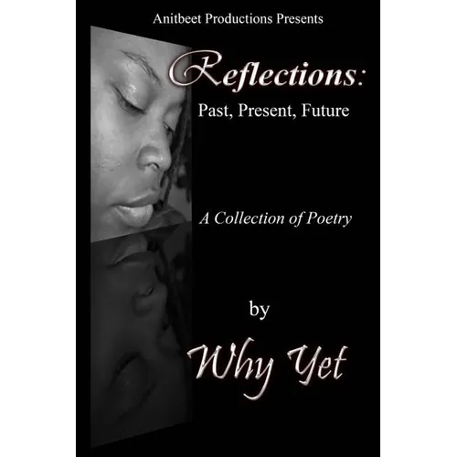 Reflections: Past, Present, Future