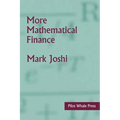 More Mathematical Finance