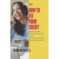 How to Fix Your Credit