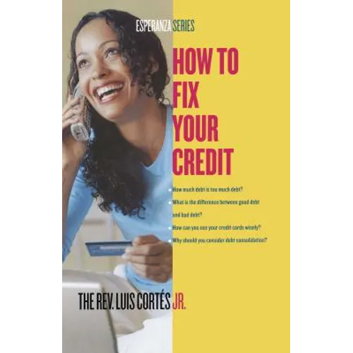 How to Fix Your Credit
