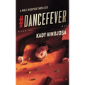 #DanceFever: A Mali Hooper Thriller, Book 3