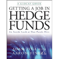 Getting a Job in Hedge Funds: An Inside Look at How Funds Hire