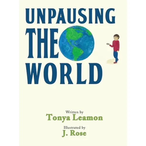 Unpausing the World