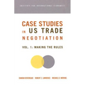 Case Studies in Us Trade Negotiation: Resolving Disputes