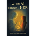 When AI Choose Her