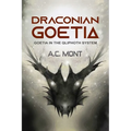 Draconian Goetia: Goetia in the Qliphoth System