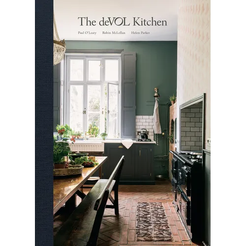 The Devol Kitchen: Designing and Styling the Most Important Room in Your Home