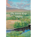 The Rivers Keep Singing