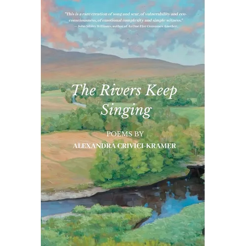 The Rivers Keep Singing