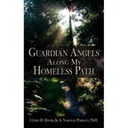 Guardian Angels Along My Homeless Path