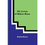 The Letters of Robert Burns - Paperback