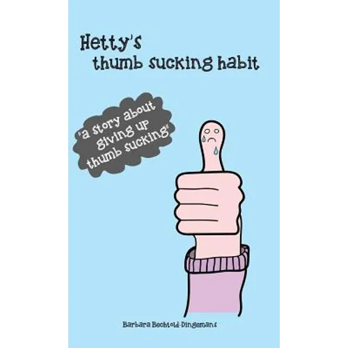 Hetty's thumb sucking habit