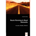 Route Planning in Road Networks