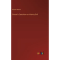 Sinnott's Catechism on Infantry Drill