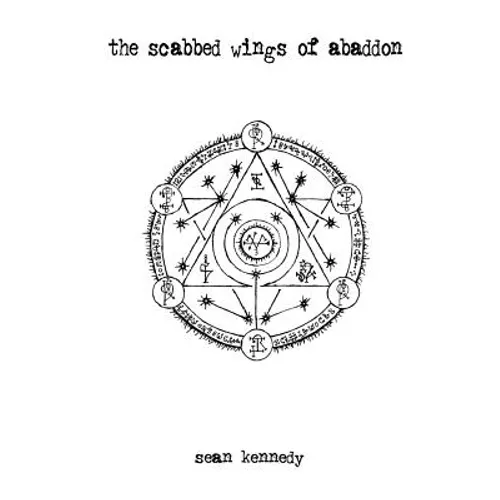 The Scabbed Wings Of Abaddon