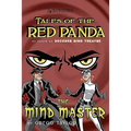 Tales of the Red Panda: The Mind Master